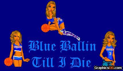 blue ballin till i die
